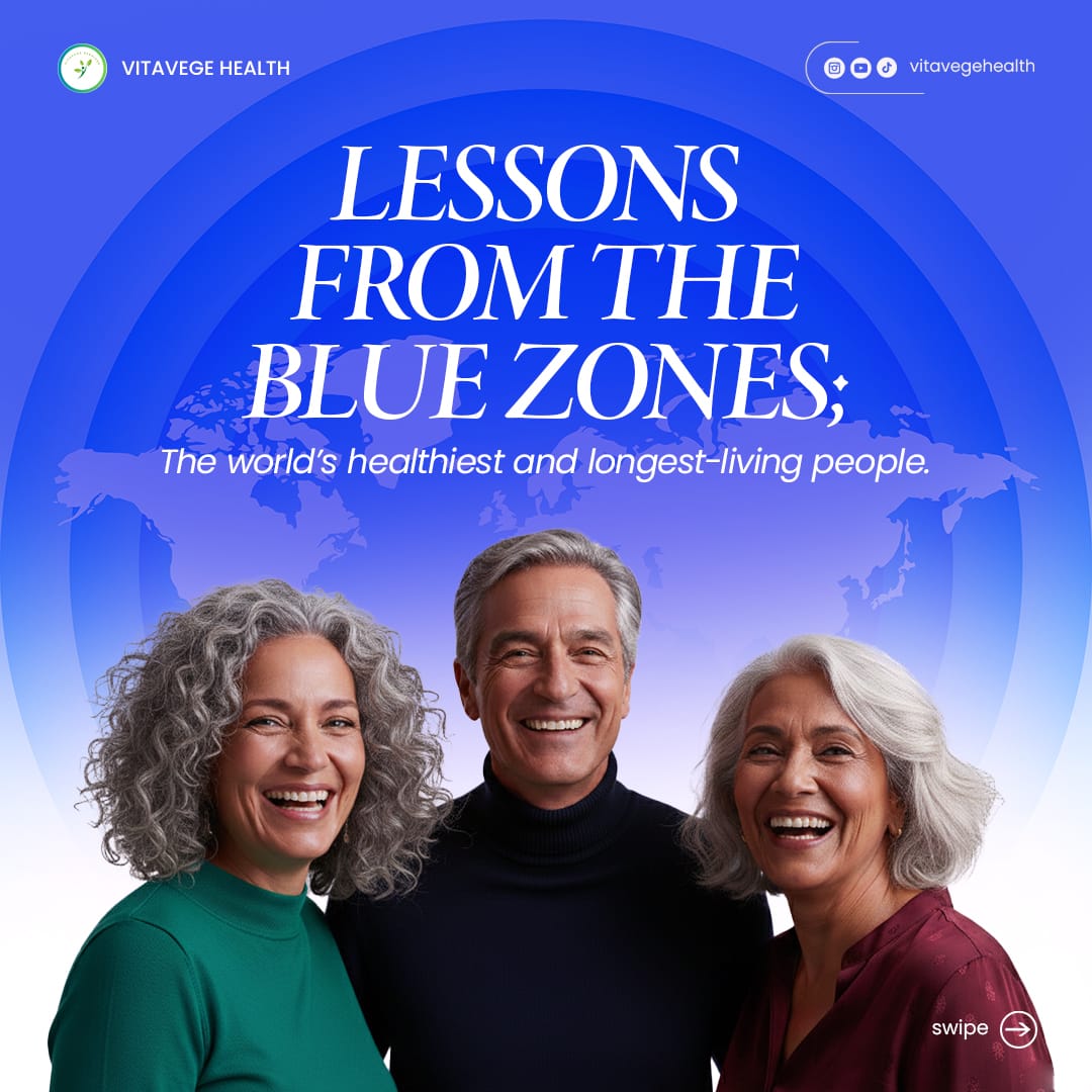 Lessons From The Blue Zones: The World's Healthiest & Longest-living People